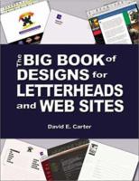 The Big Book of Designs for Letterheads and Websites 0823004880 Book Cover