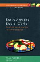 Surveying the Social World: Principles and Practice in Survey Research 0335202403 Book Cover