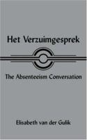 Het Verzuimgesprek The Absenteeism Conversation 1420847430 Book Cover