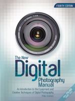 The New Digital Photography Manual 1862004110 Book Cover