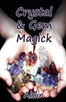 Crystal & Gem Magick B08L82C2DV Book Cover