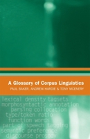 A Glossary of Corpus Linguistics 0748620184 Book Cover