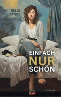 Einfach nur schön (German Edition) 3759791387 Book Cover