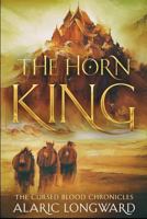 The Horn King: Stories of the Nine Worlds 198296801X Book Cover