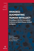HHAI2022: Augmenting Human Intellect (Frontiers in Artificial Intelligence and Applications) 164368308X Book Cover