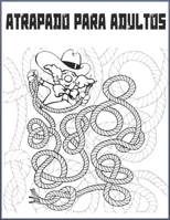 Atrapado Para Adultos: Juegos De Misterio Para Adultos B085RRGQ3X Book Cover