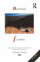 National fictions: Literature, film, and the construction of Australian narrative (Australian cultural studies) 1863735046 Book Cover