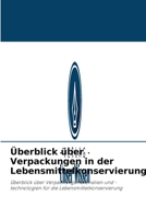 �berblick �ber Verpackungen in der Lebensmittelkonservierung 6204002244 Book Cover