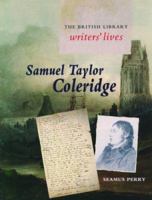 Samuel Taylor Coleridge (British Library Writers' Lives) 0712347879 Book Cover