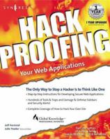Hack Proofing Your Web Applications 1928994318 Book Cover