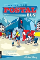 Inside the Postal Bus: My Ride with Lance Armstrong and the U.S. Postal Cycling Team 1931382611 Book Cover