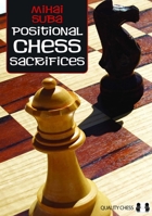 Positional Chess Sacrifices 1906552878 Book Cover