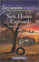 Safe House Exposed 1335554890 Book Cover