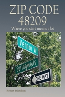 ZIP CODE 48209 Where you start means a lot B0DY21DCK2 Book Cover