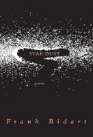 Star Dust: Poems 0374269734 Book Cover