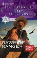 Rawhide Ranger 0373694598 Book Cover