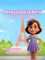 Penny Goes To Paris (Color Time Adventures!) B0F6NDD9B6 Book Cover