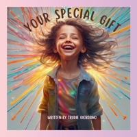 Your Special Gift B0F1T352X4 Book Cover