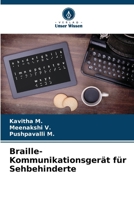 Braille-Kommunikationsgerät für Sehbehinderte (German Edition) 6207864190 Book Cover