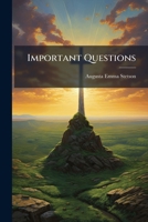 Important Questions: The Question of Church Property and Sanitariums 1149719850 Book Cover