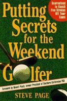 Putting Secrets for the Weekend Golfer 0312151977 Book Cover