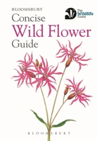 Concise Wild Flower Guide 1472963806 Book Cover