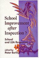 School Improvement After Inspection?: School and Lea Responses 1853964026 Book Cover