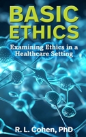 Basic Ethics 1988557526 Book Cover