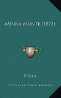 Minna Monte 1167564545 Book Cover