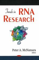 Trends in RNA Research 1594545065 Book Cover