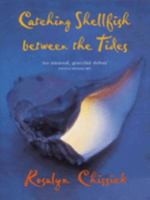 Catching Shellfish Between the Tides 0340707755 Book Cover
