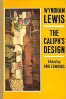 The Caliph's Design 0876856652 Book Cover