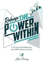 Release the Power Within B0BW31G7FJ Book Cover