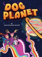 Dog Planet B0F46Y9RND Book Cover