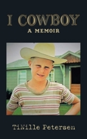 I Cowboy: A Memoir 1982264586 Book Cover