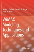 Wimax Modeling: Techniques and Applications 3030224627 Book Cover