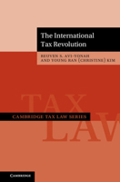 The International Tax Revolution 1009331841 Book Cover