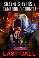 Last Call: A TempleVerse Anthology Book 1 (TempleVerse Anthologies) 1947709194 Book Cover