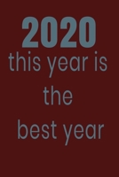 2020 this year is the best year: 2020 1650808895 Book Cover