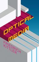 Optical Media: Berlin Lectures 1999 0745640915 Book Cover