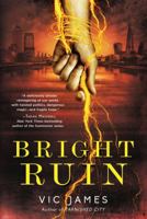 Bright Ruin 0425284182 Book Cover