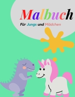 Malbuch für Jungs und Mädchen: Mit über 40 verschiedenen Motiven B08Z2RLHVN Book Cover