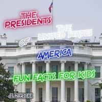 The Presidents of the United States 1312647175 Book Cover