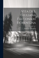 Vita Di S. Giuliana Falconieri Fiorentina 1021299804 Book Cover