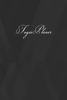 TagesPlaner: Undatiert I Produktivit�t, Terminkalender, wichtige Ziele, t�gliche To-Do-Liste, Zeit- und Ideenmanagement, Notizen I Journal f�r privaten & beruflichen Erfolg I Ohne Kalendarium 1706226527 Book Cover