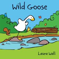 Goose - Wild Goose 1782702547 Book Cover
