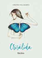 Crisálida (Spanish Edition) B0GNNFVJC5 Book Cover