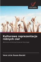 Kulturowe reprezentacje róznych cial (Polish Edition) 6207836022 Book Cover