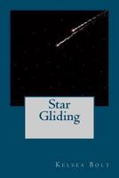 Star Gliding 1479275182 Book Cover