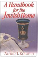 A Handbook for the Jewish Home 0824604628 Book Cover